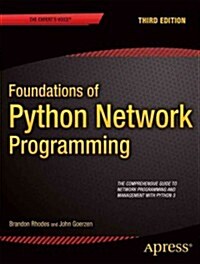 Foundations of Python Network Programming (Paperback, 3)