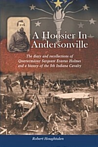 A Hoosier in Andersonville (Paperback)