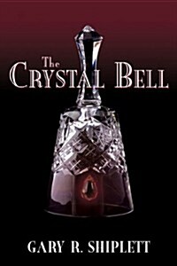 The Crystal Bell (Paperback)