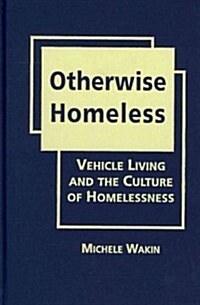 Otherwise Homeless (Hardcover)