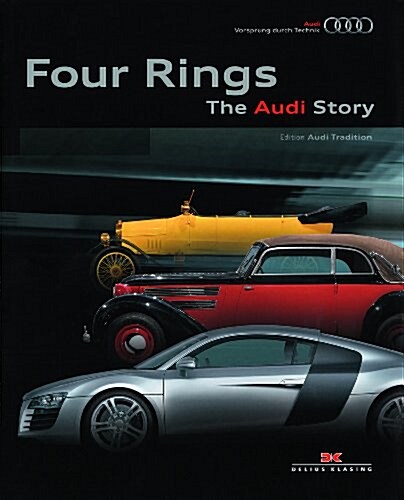 Four Rings: The Audi Story (Hardcover)