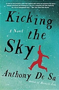 Kicking the Sky (Paperback)