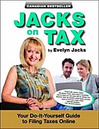 Jacks on Tax: Your Do-It-Yourself Guide to Filing Taxes Online (Paperback, New)
