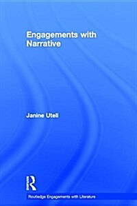 Engagements With Narrative (Hardcover)