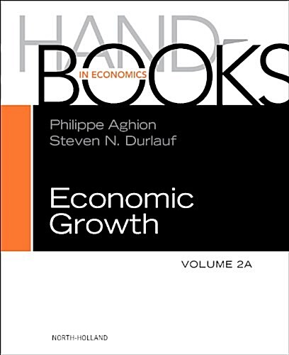 Handbook of Economic Growth: Volume 2a (Hardcover)