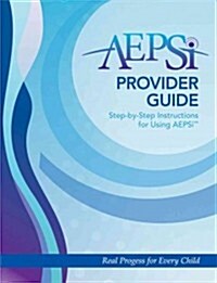 Aepsi(tm) Provider Guide (Spiral)