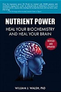 Nutrient Power (Paperback, Revised, Update)