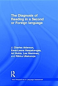 The Diagnosis of Reading in a Second or Foreign Language (Hardcover)