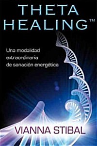 Theta Healing (Paperback)