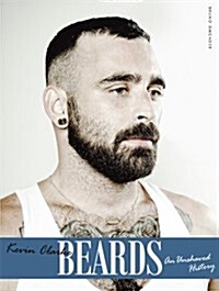 Beards, an Unshaved History (Hardcover)