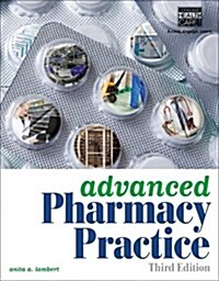 Advanced Pharmacy Practice (Paperback, 3)