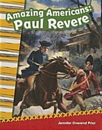 Amazing Americans Paul Revere (Paperback)
