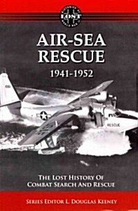 Air-Sea Rescue, 1941-1952 (Paperback)