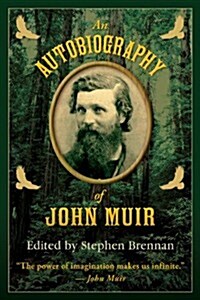 An Autobiography of John Muir (Hardcover)