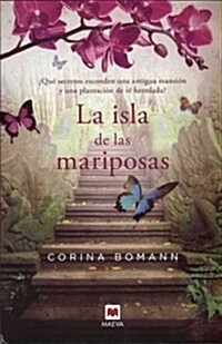 La isla de las mariposas / Butterfly Island (Paperback)