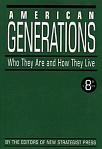 American Generations (Paperback, 8th)