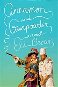 Cinnamon and Gunpowder (Hardcover, Large Print)