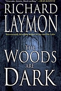 The Woods Are Dark (Paperback)