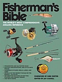 Fishermans Bible: The Worlds Most Comprehensive Angling Reference (Paperback)