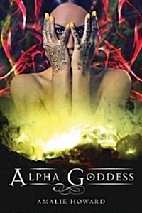 Alpha Goddess (Hardcover)