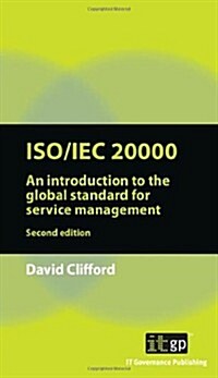 ISO/IEC 20000 - An Introduction to the Global Standard for Service Management (Paperback, 2nd)