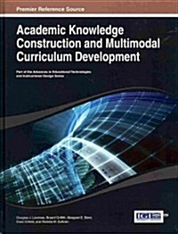 Academic Knowledge Construction and Multimodal Curriculum Development (Hardcover)