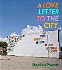 A Love Letter to the City (Paperback)