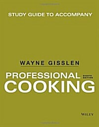 Professional Cooking, Study Guide (Paperback, 8)