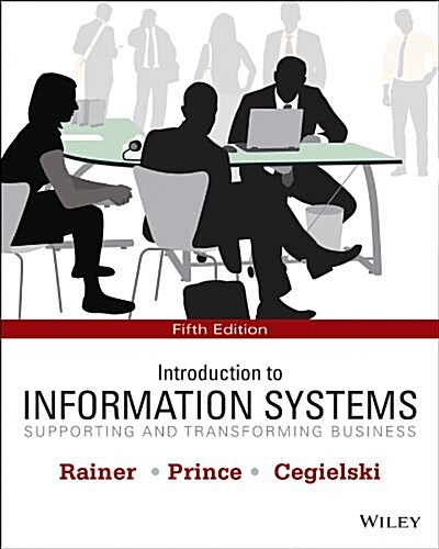 [중고] Introduction to Information Systems: Supporting and Transforming Business (Paperback, 5)