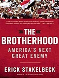 The Brotherhood: Americas Next Great Enemy (Audio CD, CD)