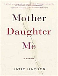 Mother Daughter Me (Audio CD, Library)