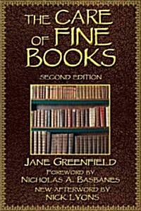 The Care of Fine Books (Paperback)