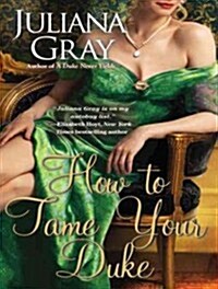 How to Tame Your Duke (Audio CD, CD)