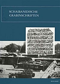 Schaibanidische Grabinschriften (Hardcover)