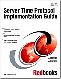 Server Time Protocol Implementation Guide (Paperback)