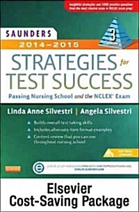 Saunders 2014-2015 Strategies for Test Success Pageburst E-book on KNO Access Code + Saunders 2014-2015 Strategies for Test Success Evolve Access Code (Pass Code, 3rd)