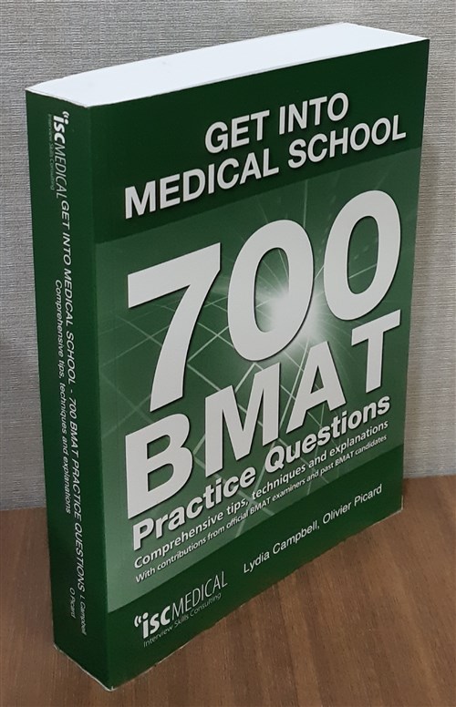 [중고] Get into Medical School - 700 BMAT Practice Questions : With Contributions from Official BMAT Examiners and Past BMAT Candidates (Paperback)