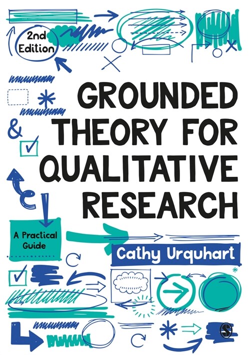 Grounded Theory for Qualitative Research : A Practical Guide (Paperback, 2 Revised edition)