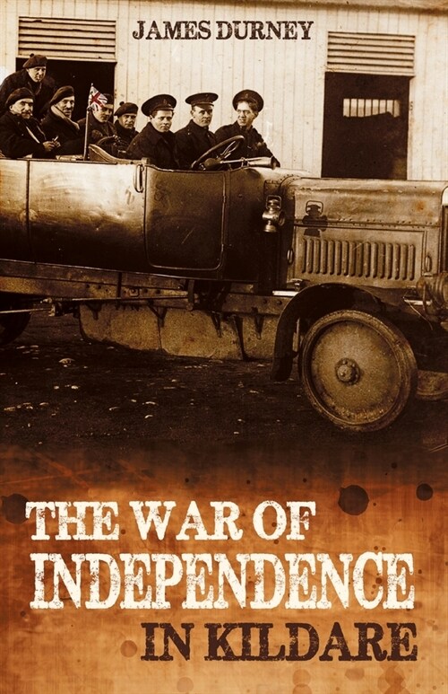War of Independence in Kildare (Paperback)