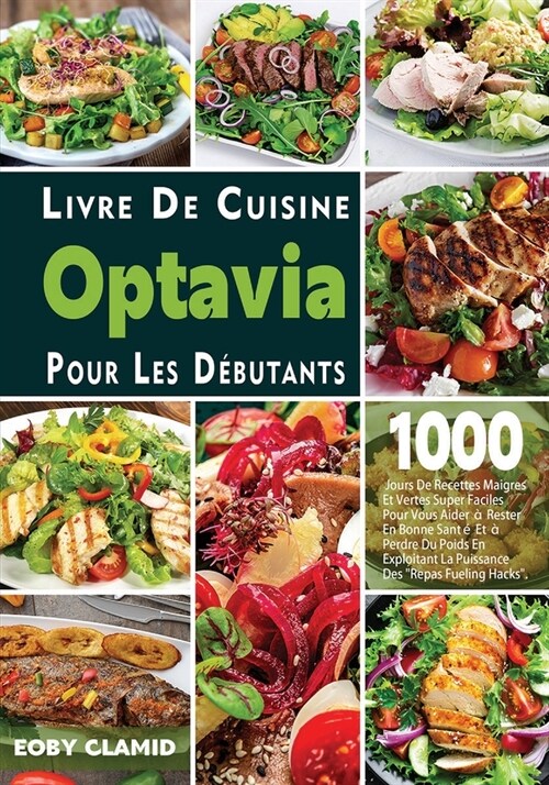 Livre De Cuisine Optavia Pour Les D?utants (Paperback)