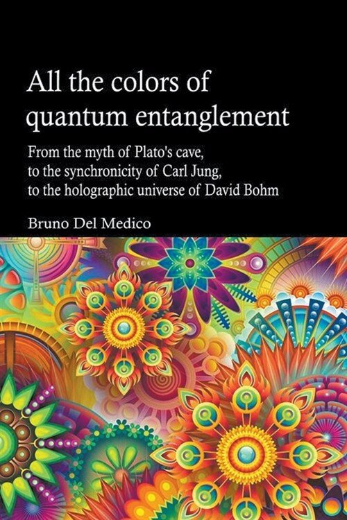 All the Colors of Quantum Entanglement (Paperback)