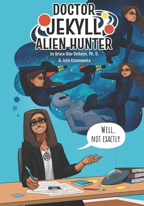 Dr. Jekyll Alien Hunter (Paperback)