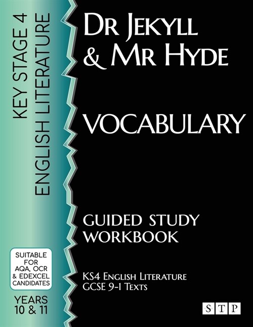 Dr Jekyll and Mr Hyde Vocabulary Guided Study Workbook : (KS4 English Literature: GCSE 9-1 Texts) (Paperback)