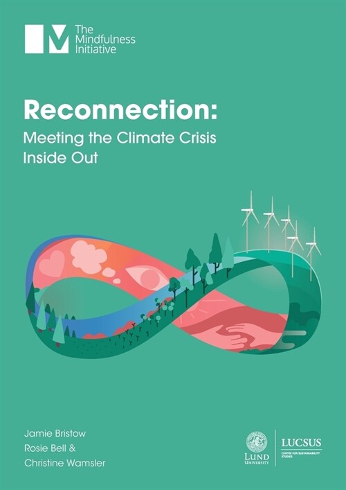 Reconnection: Meeting the Climate Crisis Inside Out (Paperback)