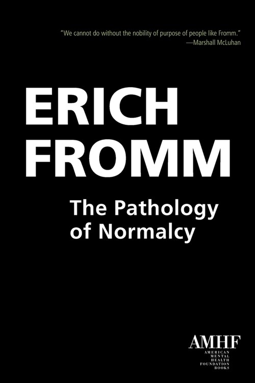 The Pathology of Normalcy (Paperback)