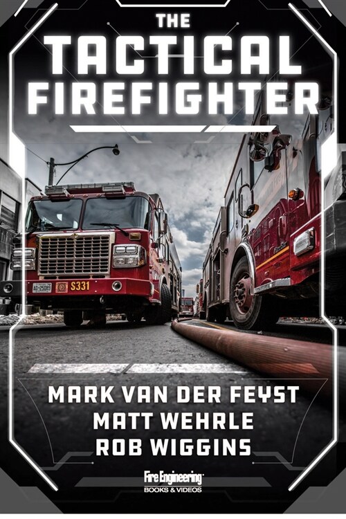 The Tactical Firefighter (Paperback)