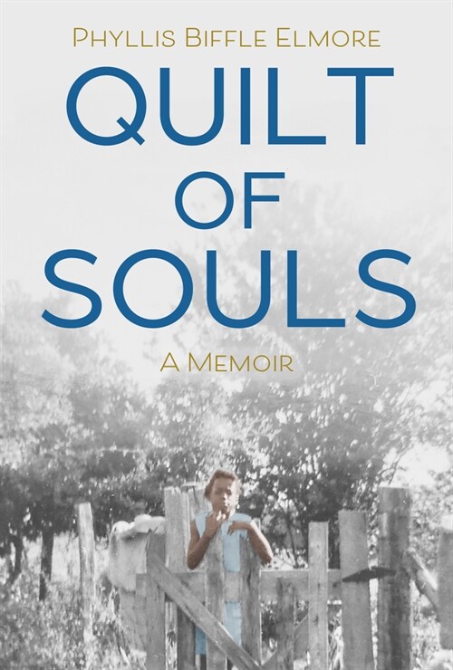 Quilt of Souls: A Memoir (Hardcover)