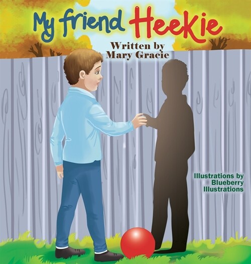 My friend Heekie (Hardcover)