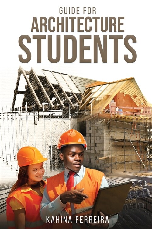 Guide for Architecture Students (Paperback)