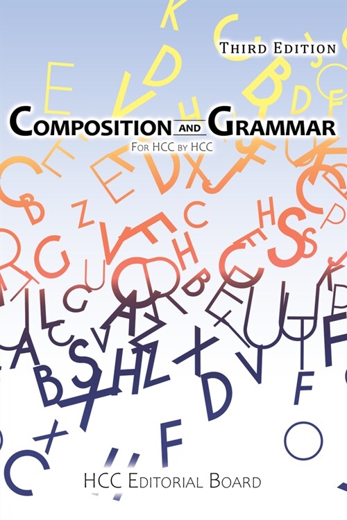 Composition and Grammar: For HCC by HCC (Paperback)